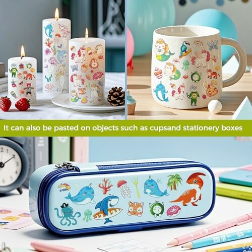 Decorative stickers on candles, mug, and pencil case.